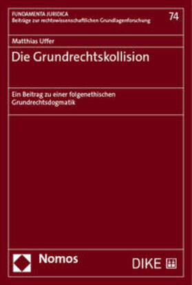 Uffer | Die Grundrechtskollision | Buch | 978-3-03891-357-3 | sack.de