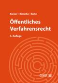 Kiener / Kuhn / Rütsche |  Öffentliches Verfahrensrecht | Buch |  Sack Fachmedien