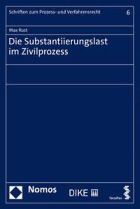 Rust | Die Substantiierung im Zivilprozess | Buch | sack.de