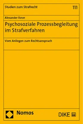 Ilsner |  Psychosoziale Prozessbegleitung im Strafverfahren | Buch |  Sack Fachmedien