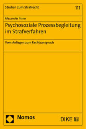 Ilsner | Psychosoziale Prozessbegleitung im Strafverfahren | Buch | 978-3-03891-376-4 | sack.de
