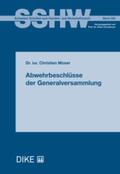Moser |  Abwehrbeschlüsse der Generalversammlung | Buch |  Sack Fachmedien