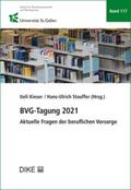 Kieser / Stauffer |  BVG-Tagung 2021 | Buch |  Sack Fachmedien