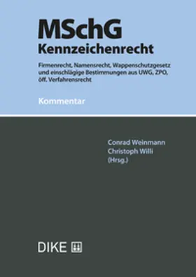 Weinmann / Willi |  MSchG - Kennzeichenrecht | Buch |  Sack Fachmedien