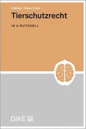 Niklaus / Käser / Lotz |  Tierschutzrecht | Buch |  Sack Fachmedien