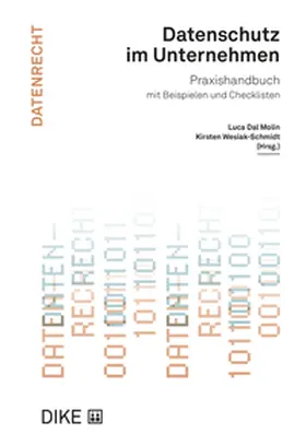 Dal Molin / Wesiak-Schmidt / Brunner |  Datenschutz im Unternehmen | Buch |  Sack Fachmedien