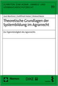 Holzer / Martinez / Norer |  Grundlagen der Systembildung im Agrarrecht | Buch |  Sack Fachmedien