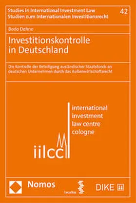 Dehne | Investitionskontrolle in Deutschland | Buch | 978-3-03891-444-0 | sack.de
