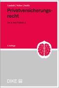 Landolt / Weber / Stehle |  Privatversicherungsrecht | Buch |  Sack Fachmedien