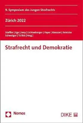 Ege / Lichtenberger / Payer |  Strafrecht und Demokratie | Buch |  Sack Fachmedien