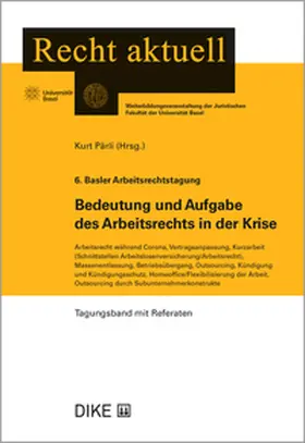Pärli |  6. Basler Arbeitsrechtstagung | Buch |  Sack Fachmedien