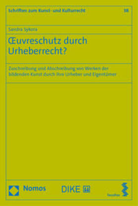 Sykora | Œuvreschutz durch Urheberrecht? | Buch | 978-3-03891-496-9 | sack.de