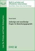 Kauth / Müller / Geiser |  Zulässige und unzulässige Fragen im Bewerbungsgespräch | Buch |  Sack Fachmedien