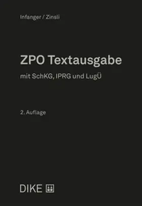 Infanger / Zinsli |  ZPO Textausgabe | Buch |  Sack Fachmedien