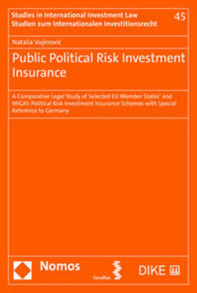 Vujinovic / Vujinovic | Public Political Risk Investment Insurance | Buch | 978-3-03891-520-1 | sack.de