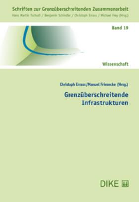 Errass / Friesecke | Grenzüberschreitende Infrastrukturen | Buch | 978-3-03891-528-7 | sack.de