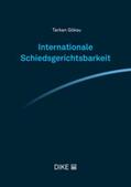 Göksu |  Internationale Schiedsgerichtsbarkeit | Buch |  Sack Fachmedien