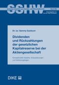 Guidoum |  Dividenden und Rückzahlungen der gesetzlichen Kapitalreserve bei der Aktiengesellschaft Konzeptionelle Aspekte, Voraussetzungen und Verletzungsfolgen | Buch |  Sack Fachmedien