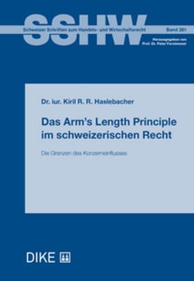 Haslebacher | Das Arm’s Length Principle im schweizerischen Recht | Buch | 978-3-03891-590-4 | sack.de