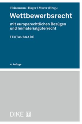 Heinemann / Hager / Murer | Wettbewerbsrecht | Buch | 978-3-03891-591-1 | sack.de