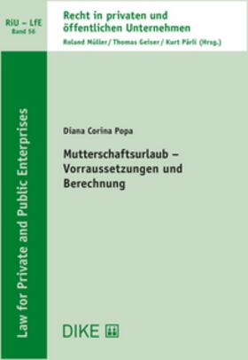 Popa | Mutterschaftsurlaub - Voraussetzungen und Berechnung | Buch | 978-3-03891-602-4 | sack.de