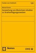 Koenen |  Auswertung von Blockchain-Inhalten zu Strafverfolgungszwecken | Buch |  Sack Fachmedien