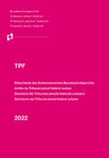 Bundesstrafgericht |  Bundesstrafgericht: TPF 2022 | Buch |  Sack Fachmedien