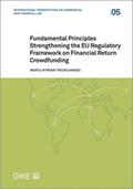 Pechlivanidi |  Fundamental Principles Strengthening the EU Regulatory Framework on Financial Return Crowdfunding | Buch |  Sack Fachmedien