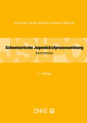 Ege / Jositsch / Albizzati |  JStPO-Kommentar | Buch |  Sack Fachmedien