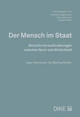 Hugentobler / Jenni / Sutter |  Der Mensch im Staat | Buch |  Sack Fachmedien