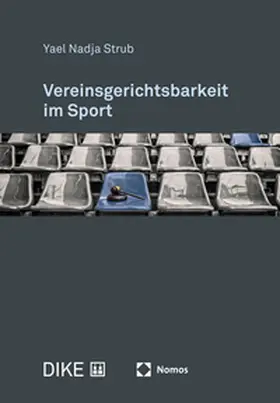 Strub |  Vereinsgerichtsbarkeit im Sport | Buch |  Sack Fachmedien
