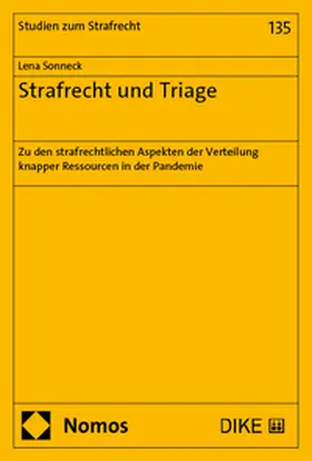 Sonneck |  Strafrecht und Triage | Buch |  Sack Fachmedien