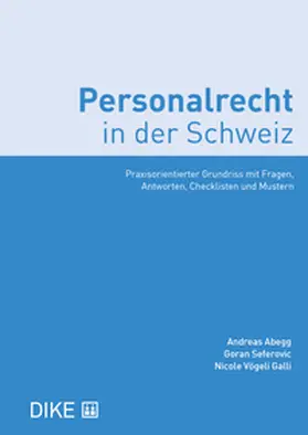 Abegg / Seferovic / Voegli Galli |  Personalrecht in der Schweiz | Buch |  Sack Fachmedien