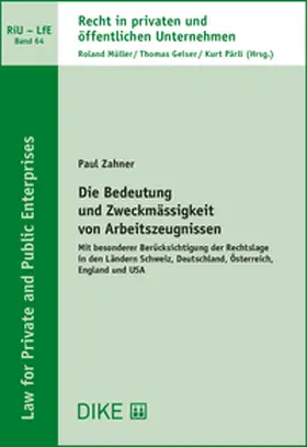 Zahner |  Die Bedeutung und Zweckmässigkeit von Arbeitszeugnissen Liechtenstein | Buch |  Sack Fachmedien