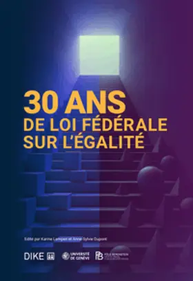 Lempen / Dupont |  30 ANS de Loi fédérale sur l'égalité | Buch |  Sack Fachmedien