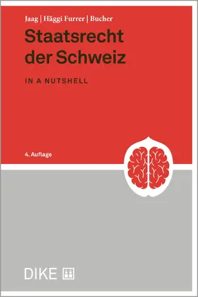 Jaag / Bucher / Häggi Furrer |  Staatsrecht der Schweiz | Buch |  Sack Fachmedien