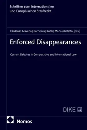 Cárdenas Aravena / Cornelius / Heger |  Enforced Disappearances | Buch |  Sack Fachmedien