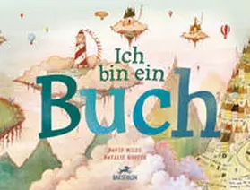 Miles |  Ich bin ein Buch | Buch |  Sack Fachmedien