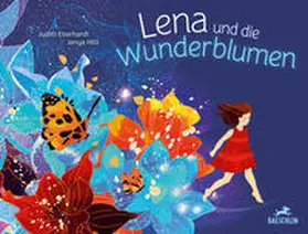Eberhardt |  Lena und die Wunderblumen | Buch |  Sack Fachmedien