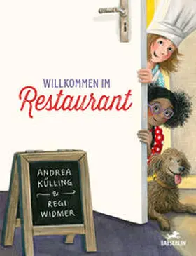 Külling / Widmer |  Willkommen im Restaurant | Buch |  Sack Fachmedien