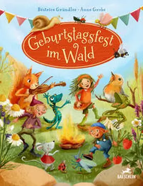 Gründler |  Geburtstagsfest im Wald | Buch |  Sack Fachmedien
