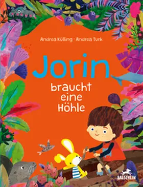 Külling |  Jorin braucht eine Höhle | Buch |  Sack Fachmedien