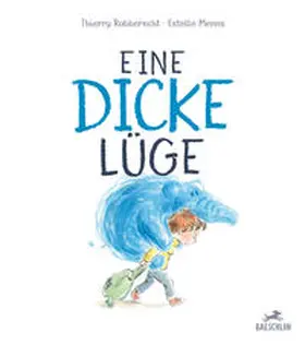 Robberecht |  Eine dicke Lüge | Buch |  Sack Fachmedien