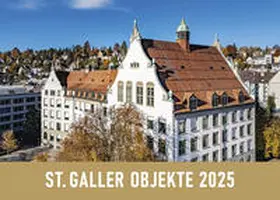 Studer |  St. Galler Objekte 2025 | Sonstiges |  Sack Fachmedien