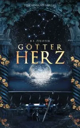 Pfeiffer |  Götterherz (Band 1) | Buch |  Sack Fachmedien