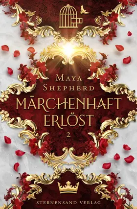 Shepherd |  Märchenhaft-Trilogie (Band 2): Märchenhaft erlöst | eBook | Sack Fachmedien
