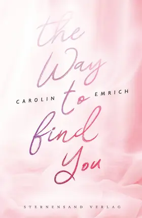 Emrich |  The way to find you: Lena & Jonas | eBook | Sack Fachmedien