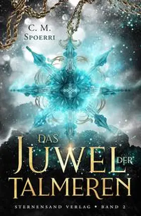 Spoerri |  Das Juwel der Talmeren (Band 2) | Buch |  Sack Fachmedien