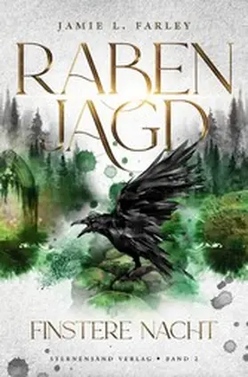 Farley |  Rabenjagd (Band 2): Finstere Nacht | eBook | Sack Fachmedien