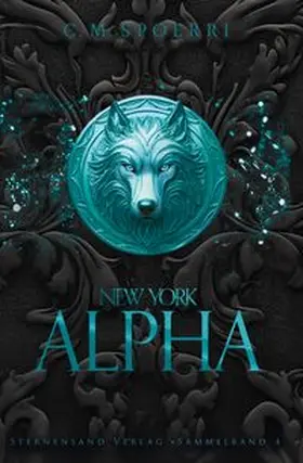 Spoerri |  New York Alpha (Sammelband 4) | Buch |  Sack Fachmedien